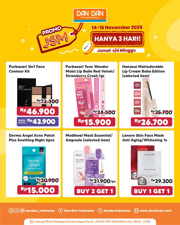 Weekend Waktunyaa JSM Skincare, makeup, personal care, sampai body care, semua ada di Dan Dan dengan harga spesial khusus...