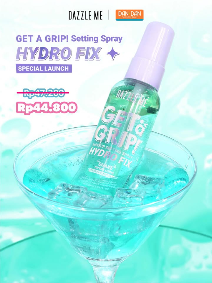 Special Launch Get a Grip Hydro Fix at Dan Dan , ...