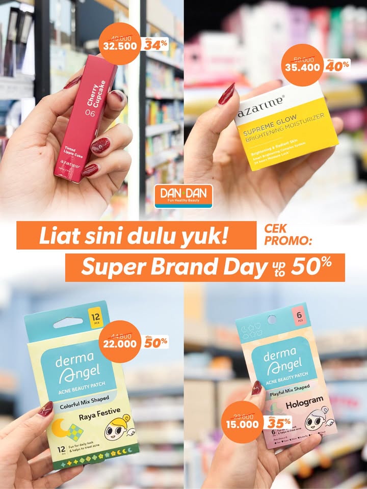 STOP SCROLL Lagi ada promo Super Brand Day di Dan Dan diskon up to 50 spesial dermaangel id dan azarinecosmeticoffi...