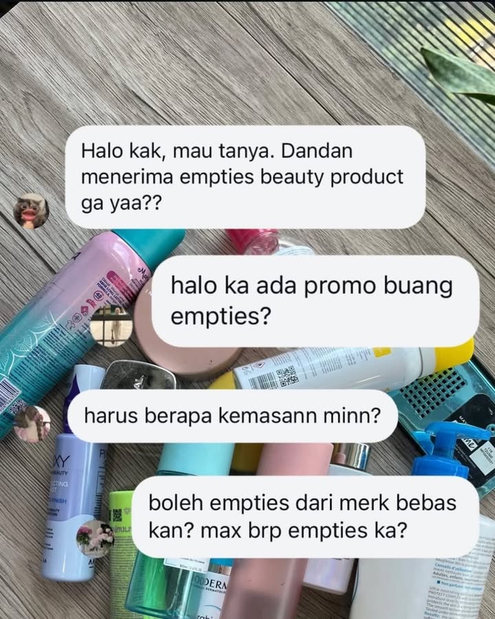 Sini buang emptiesmu pada tempatnya Tempatnya ya di Dan Dan terdekat dong Daripada cuma jadi sampah, mendi...