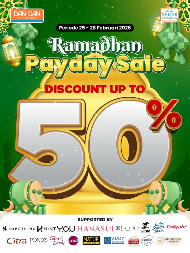  Online Exclusive Promo Payday spesial di e commerce Dan Dan, cuma 25 28 Februari 2026 aja Jangan sampai kelewatan, yu...