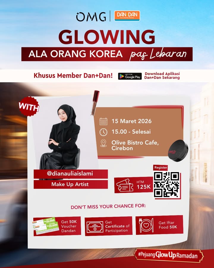 Iftar sambil dapet ilmu upgrade diri Bisa banget Yuk ikut itsomgbeauty x dandan indonesia Glow ala Korea pas Lebara...