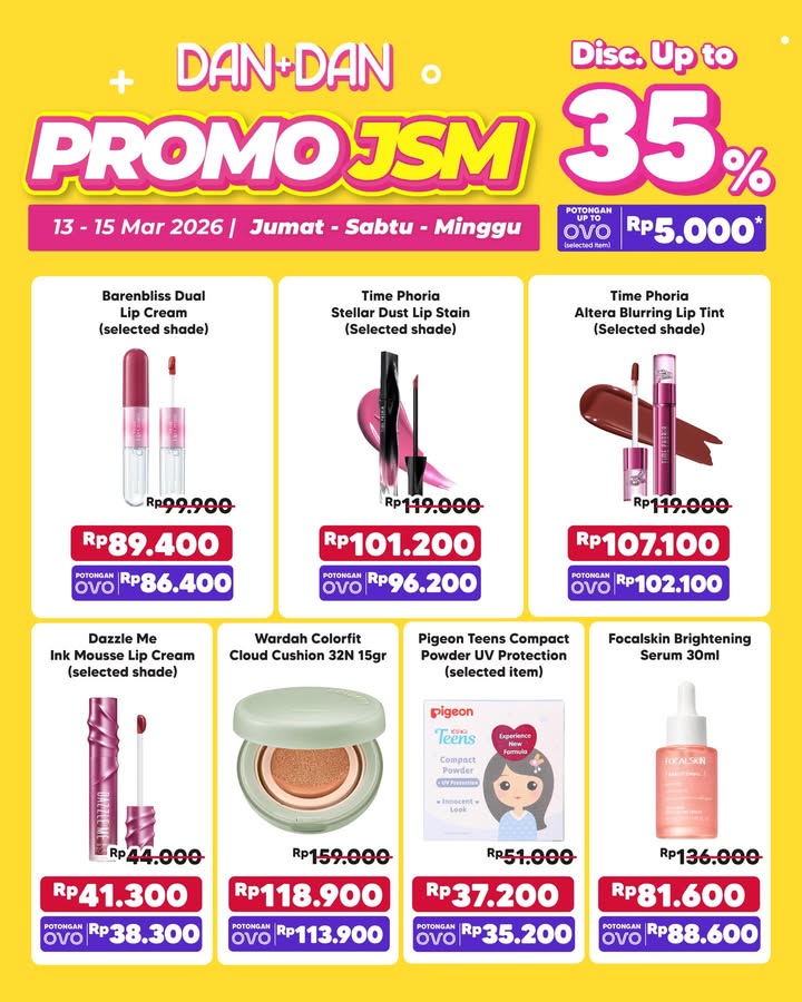 Weekend makin hemat jelang Ramadan Ada Promo JSM Dan Dan dengan diskon hingga 35 untuk skincare makeup favoritmu