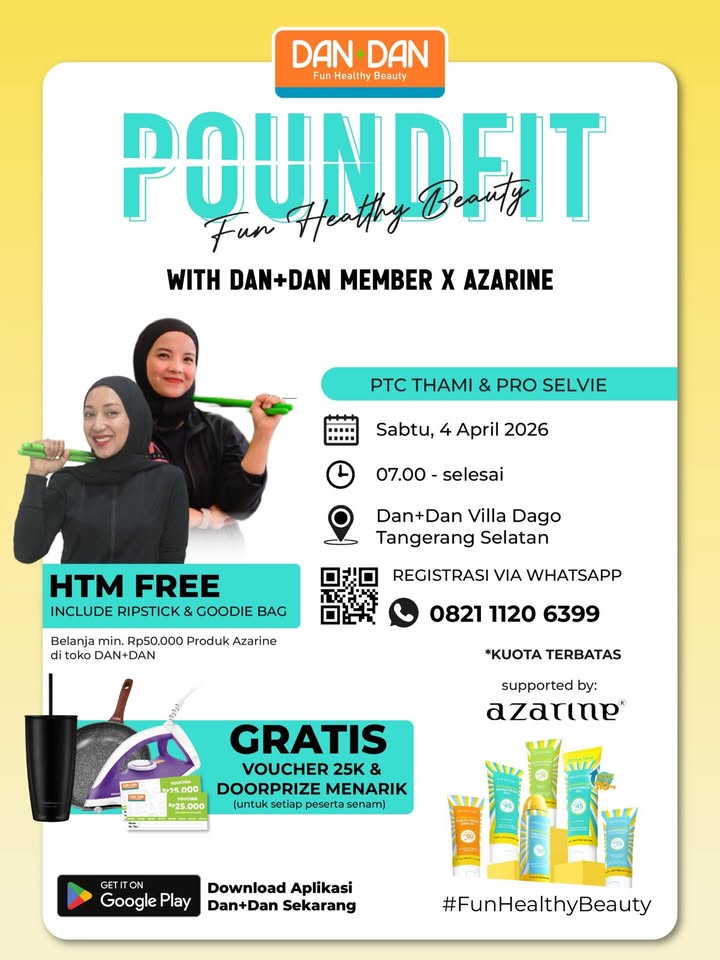 Yang pengen olahraga tapi maunya rame rame POUNDFIT bareng Dan Dan x azarinecosmeticofficial jawabannya ...