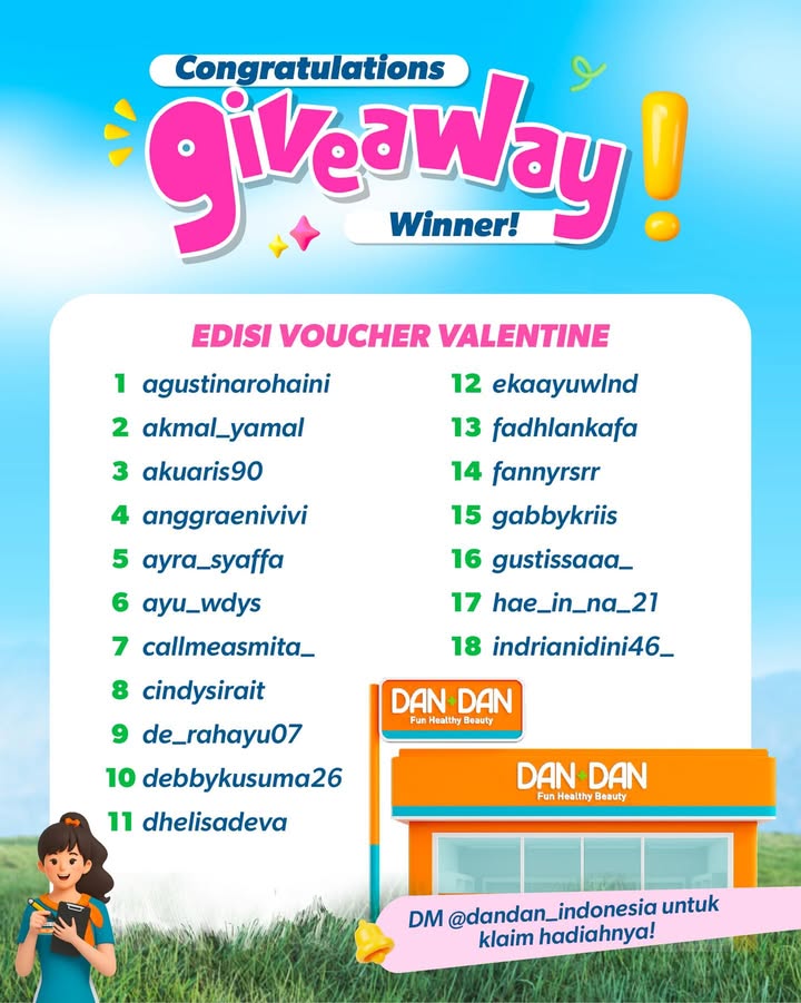 CONGRATULATIONS pemenang Giveaway Dan Dan edisi voucher Valentine Buat kalian yang belum menang, jangan...