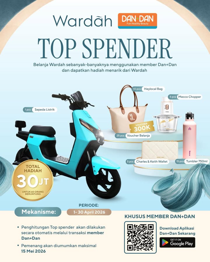 Belanja Wardah, siapa paling all out Jadi Top Spender di Dan Dan dan bawa pulang hadiah senilai jutaan rupiah mulai...