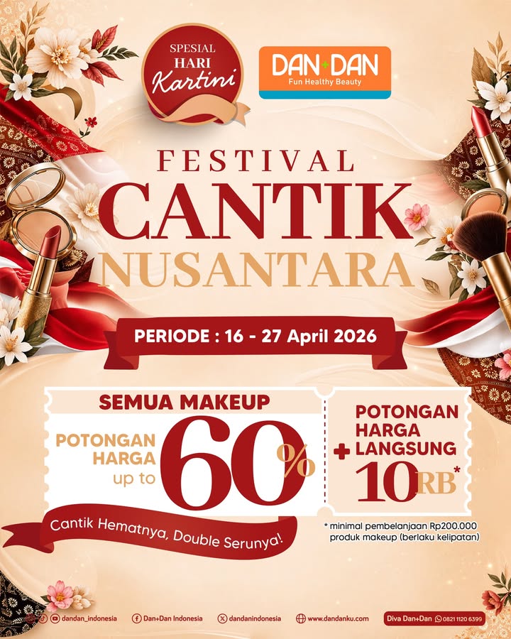 Kartini berjuang biar perempuan bisa bebas berdaya Kita Bebas pilih makeup di Dan Dan tanpa takut kemahalan ...