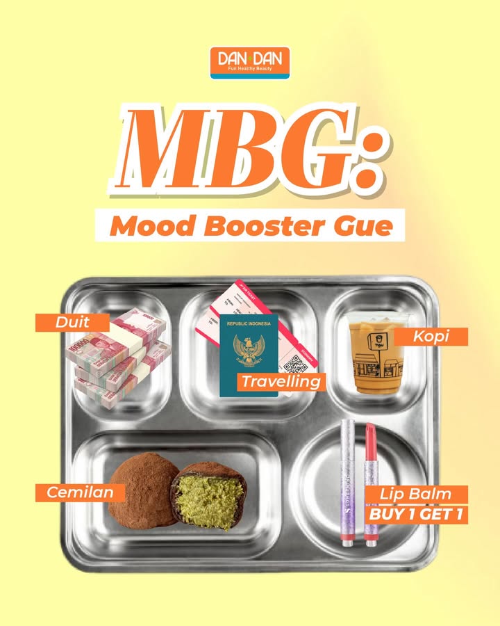 Kalau MBG versi kamu Jangan lupa masih ada lip balm somethincofficial yang lagi BUY 1 GET 1 di Dan Dan AyokeDan...