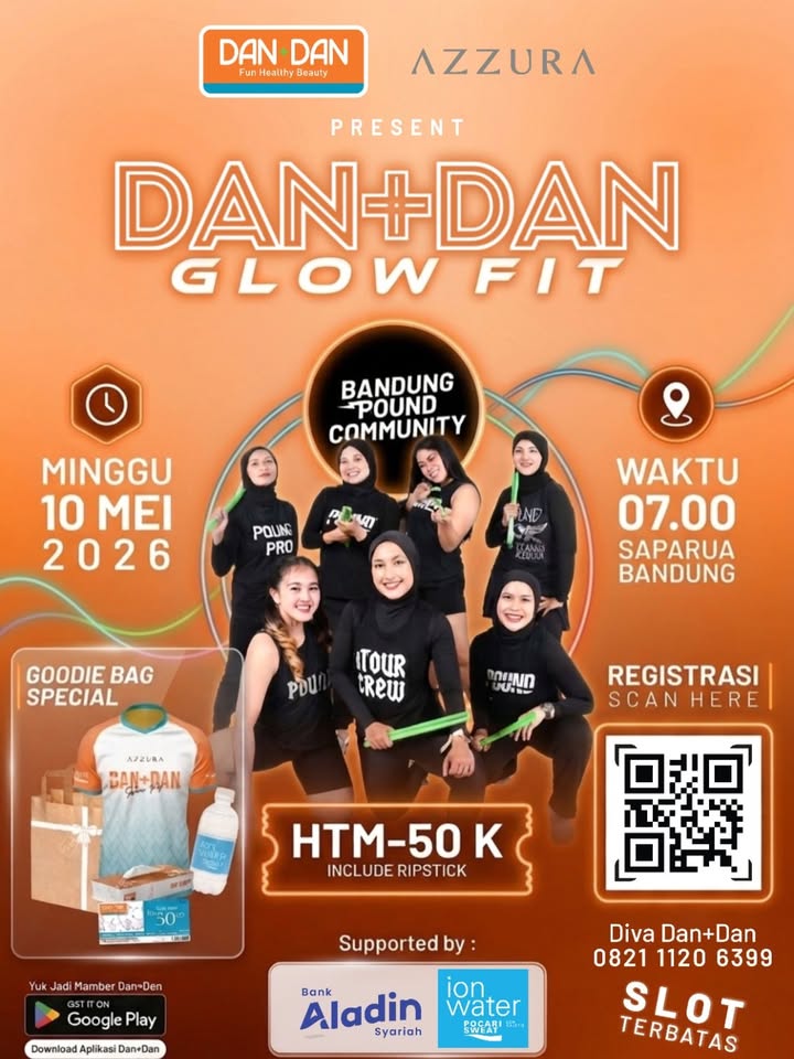 DAN DAN GLOW FIT Yuk gerak bareng, glowing bareng azzuracosmetics