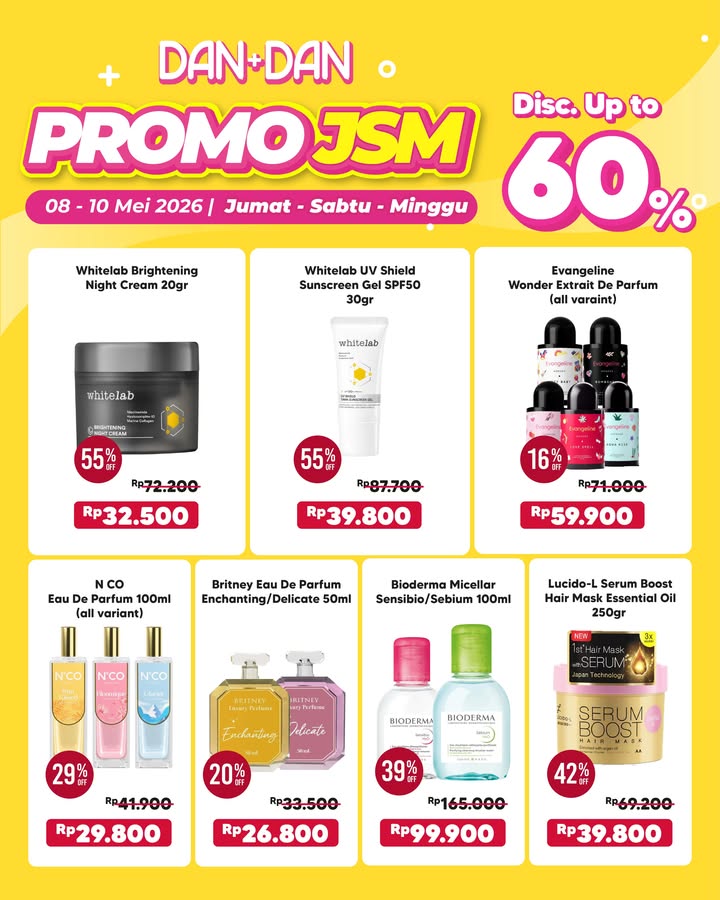 Promo JSM Jumat Sabtu Minggu Siap siap belanja hemat di Dan Dan dengan diskon hingga 60 Cuma berlaku weeken...