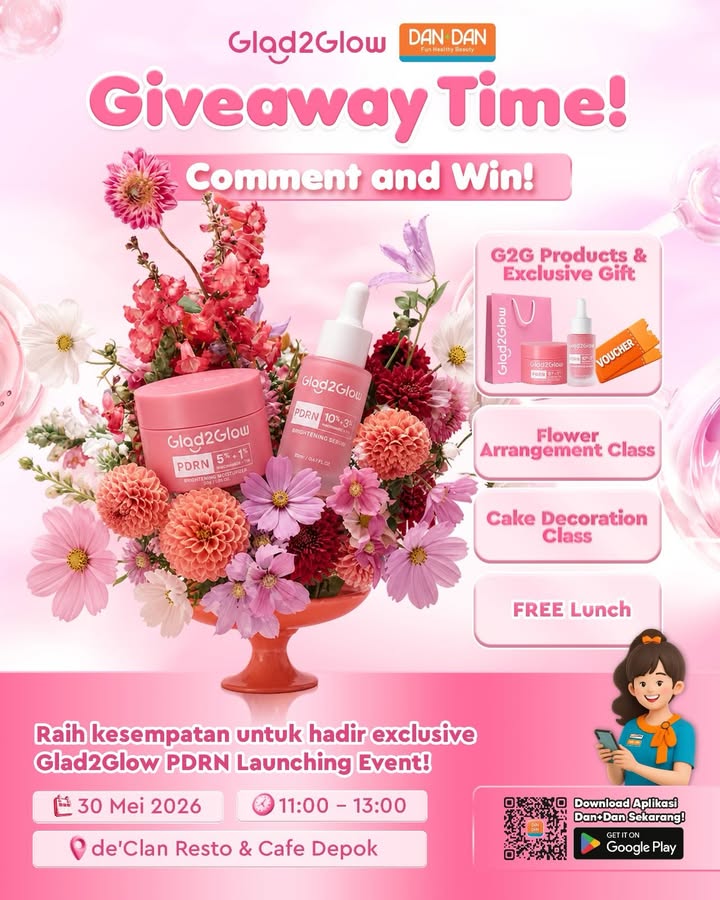 GIVEAWAY ALERT Dapatkan kesempatan hadir di glad2glow PDRN Launching Event eksklusif bersama Dan Dan 3 orang ...