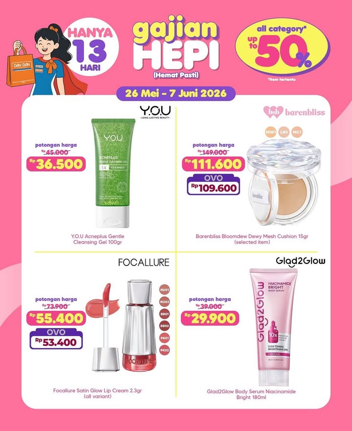 Gajian udah cair, waktunya belanjaaaa Gajian Hepi diskon up to 50 untuk brand brand favorit kamu Dari Glad2Glow, Y