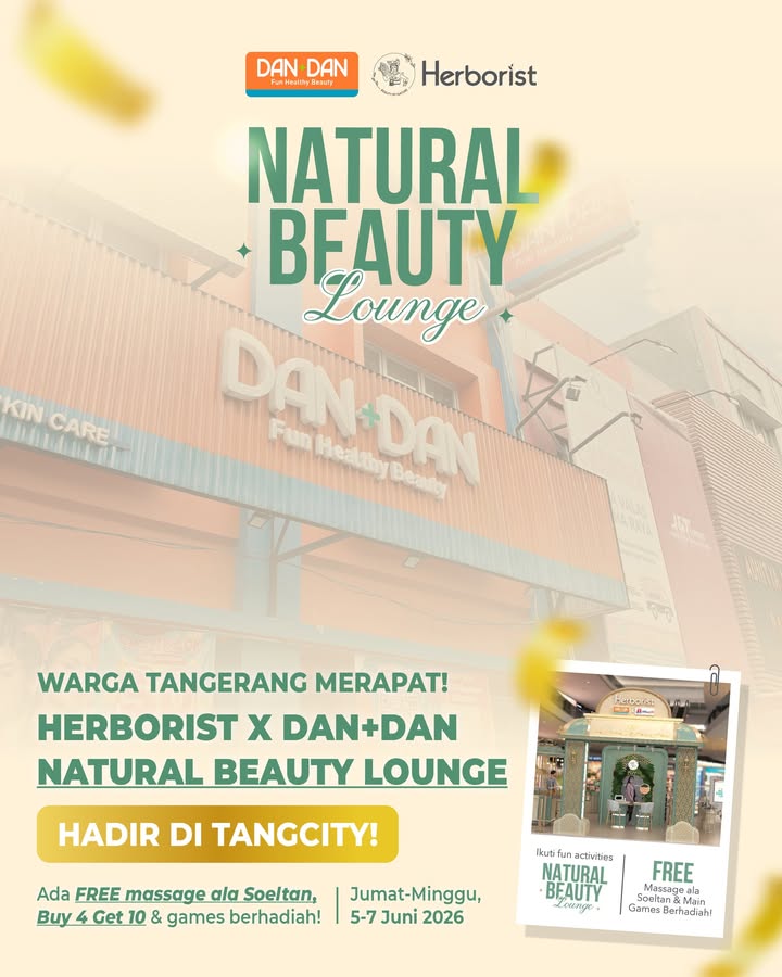 Warga Tangerang, merapat dulu Ada yang spesial dari kolaborasi herboristbeautyskin x Dan Dan di Natural Beauty Loung...