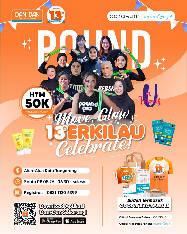 Move, Glow, Berkilau Dan Dan 13th Anniversary Celebration Yuk rayakan 13 tahun Anniversary Dan Dan bareng baren...