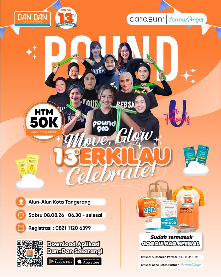 Move, Glow, Berkilau Dan Dan 13th Anniversary Celebration Yuk rayakan 13 tahun Anniversary Dan Dan bareng baren...