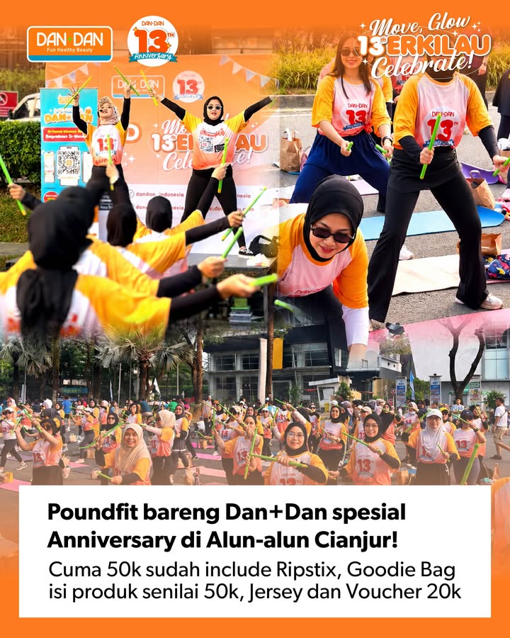 Move, Glow, Berkilau Dan Dan 13th Anniversary Celebration Yuk rayakan 13 tahun Anniversary Dan Dan bareng baren...