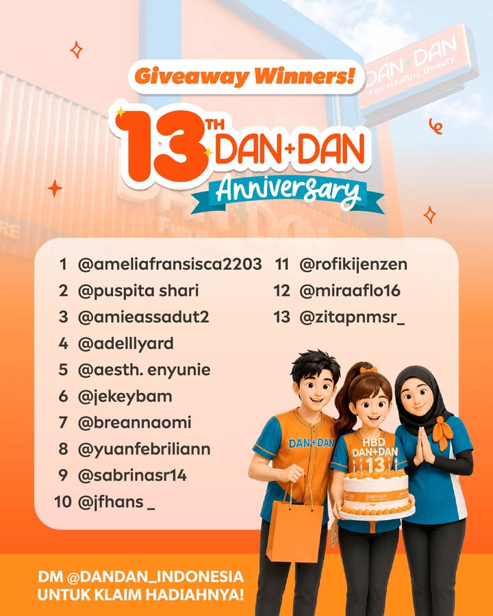 CONGRATULATIONS pemenang Giveaway Dan Dan 13th Anniversary Buat kalian yang belum menang, jangan berkec...