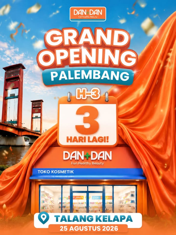 H 3 GRAND OPENING DAN DAN PALEMBANG Warga sekitar ayo siap siap Dan Dan segera hadir di Talang Kelapa Tingga...