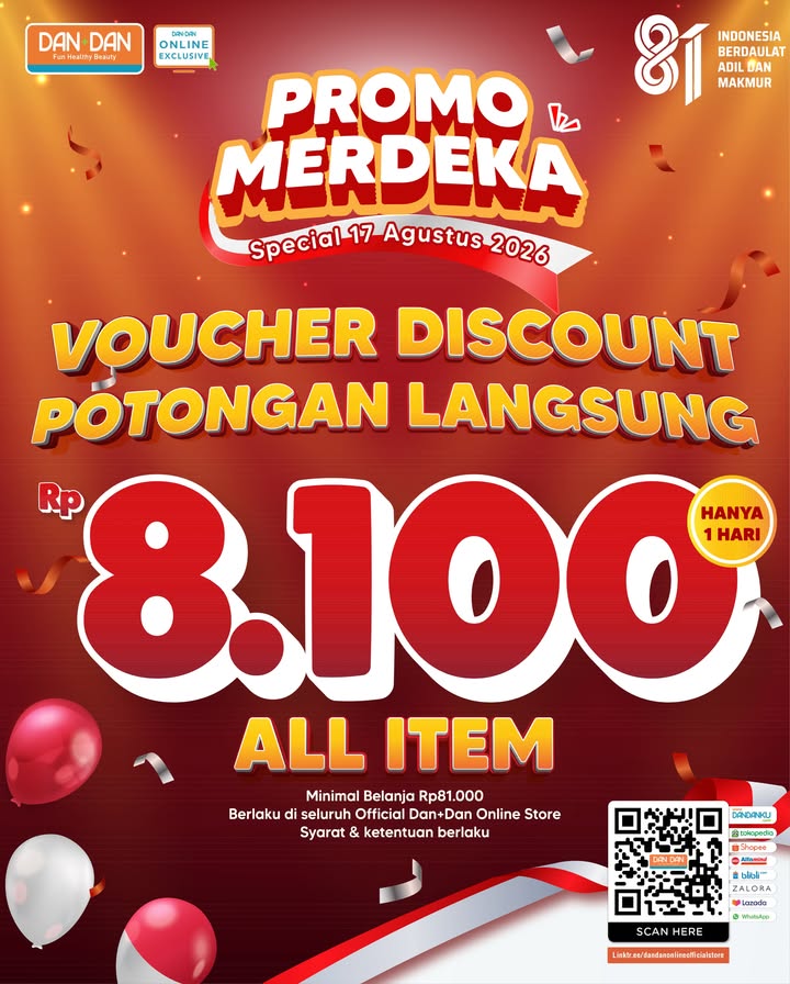 PROMO MERDEKA SPECIAL 17 AGUSTUS di DAN DAN Online Official Store Rayakan kemerdekaan dengan belanja makin hema...
