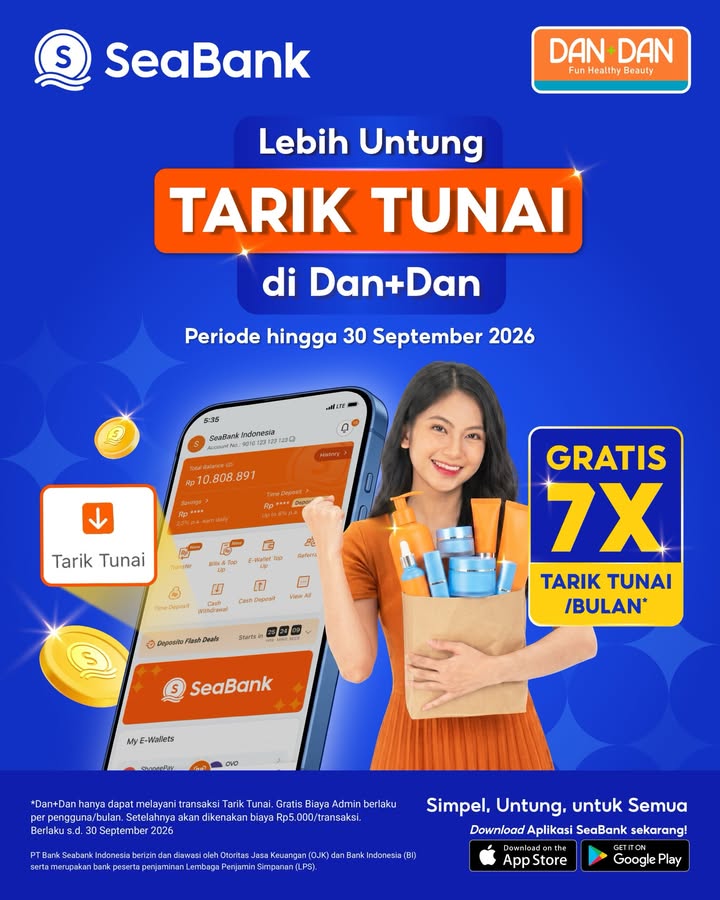 Sekarang tarik tunai Seabank di Dan Dan makin untung GRATIS Biaya Admin hingga 7x bulan Berlaku untuk all merchant ...