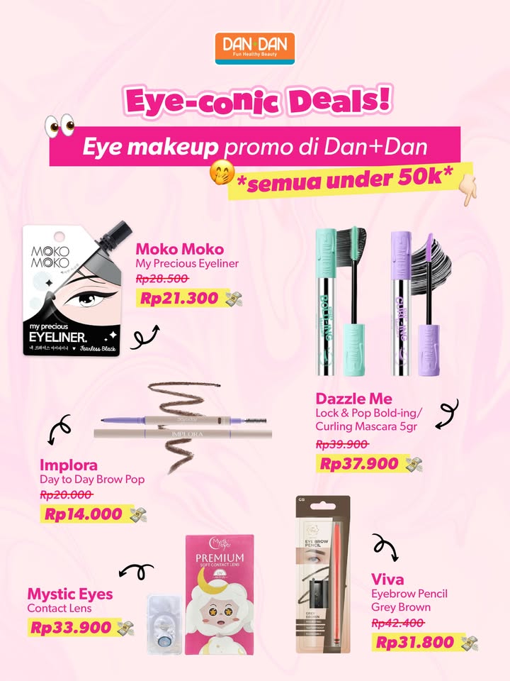 Pilih pilih eyemakeup promo bulan ini di Dan Dan yuk AyokeDanDan DanDanIndonesia