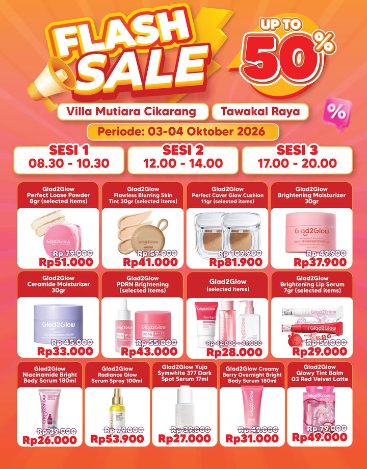 FLASH SALE GLAD2GLOW, UP TO 50 Cuma 2 HARI dan di jam tertentu Sekali lewat, harga normal lagi Dan Dan Vi...