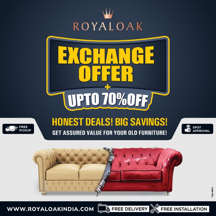 Royaloak Exchange Offer is NOW LIVE Upgrade your home the smart way get up to 70 OFF on home office furnitur...