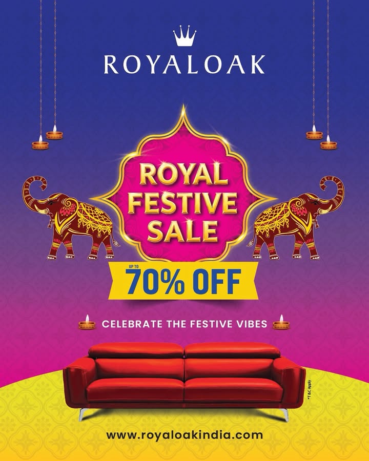  Royaloak Royal FESTIVE Sale is Here Celebrate the season of savings with up to 70 OFF on Internatio...