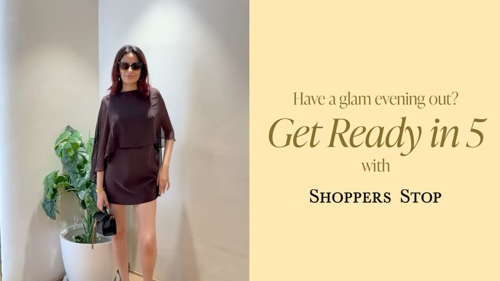 Styling the best looks made as easy as 1,2,3 All you need is the perfect finishing touches for your look from Shoppers Stop...