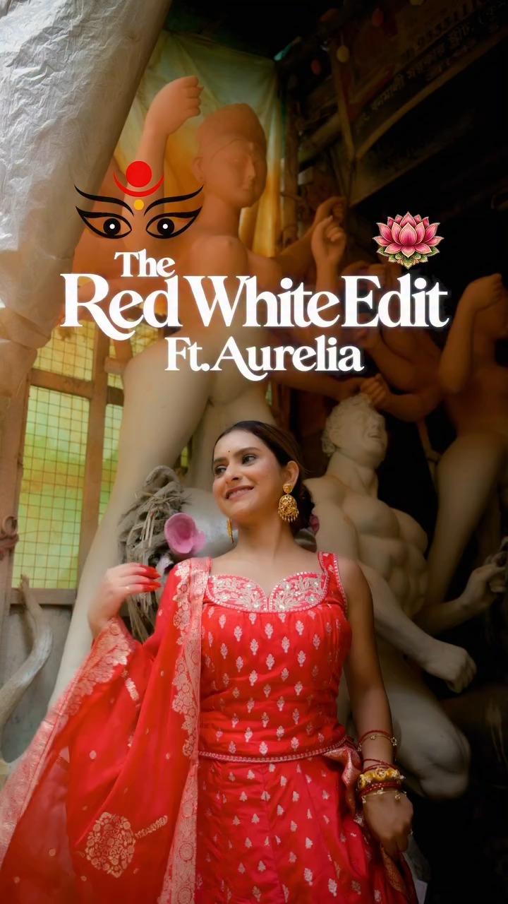 Pujo, through the colours that feel like home Draped in the aurelia womenswear Red White Edit Happy Durga Pujo ...