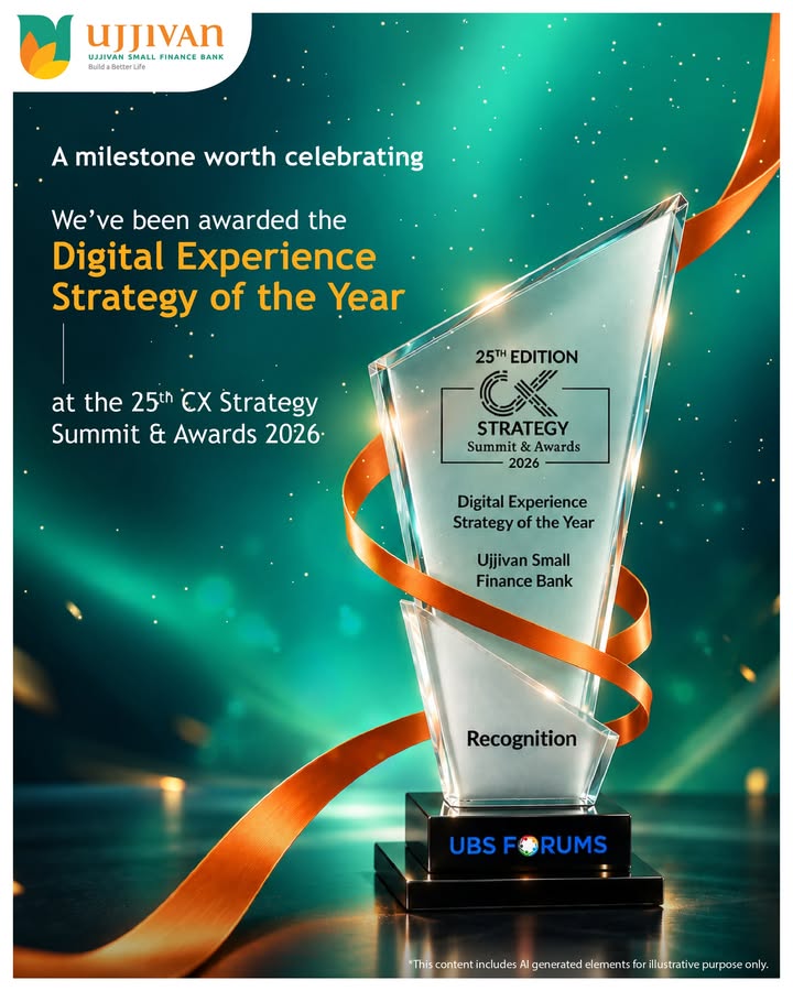 A proud moment for Ujjivan Weve been recognised with the Digital Experience Strategy of the Year award at the 25th CX Stra...