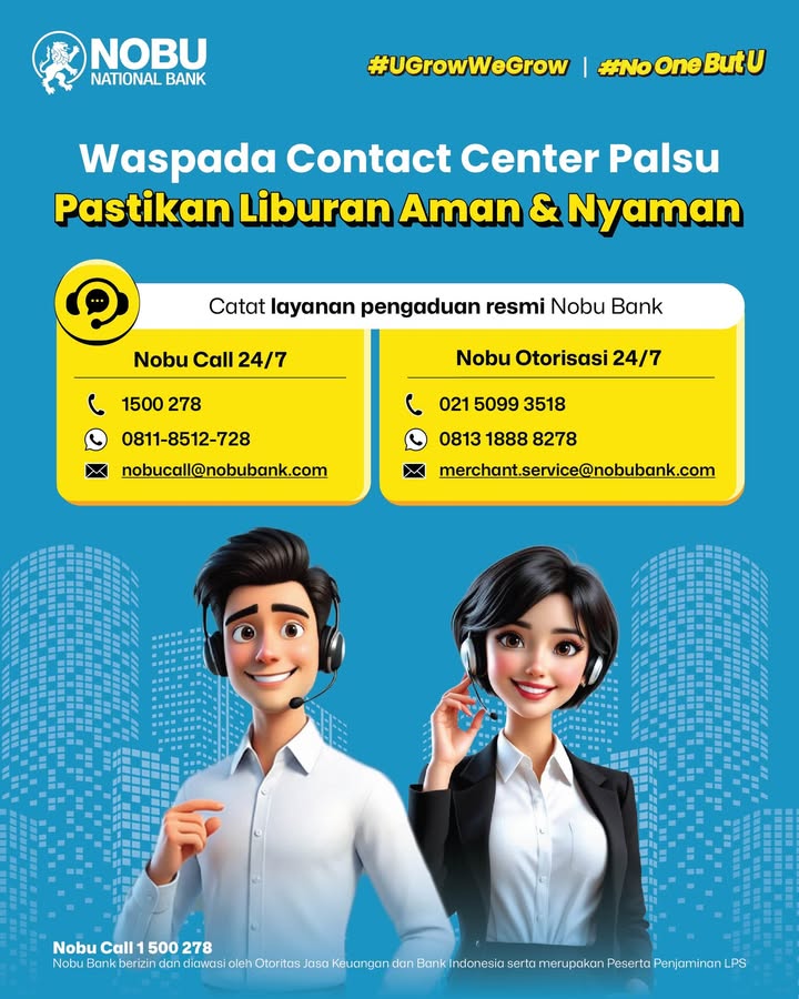 Selalu waspada, liburan pun tenang Menjelang libur, modus penipuan mengatasnamakan contact center resmi semakin marak