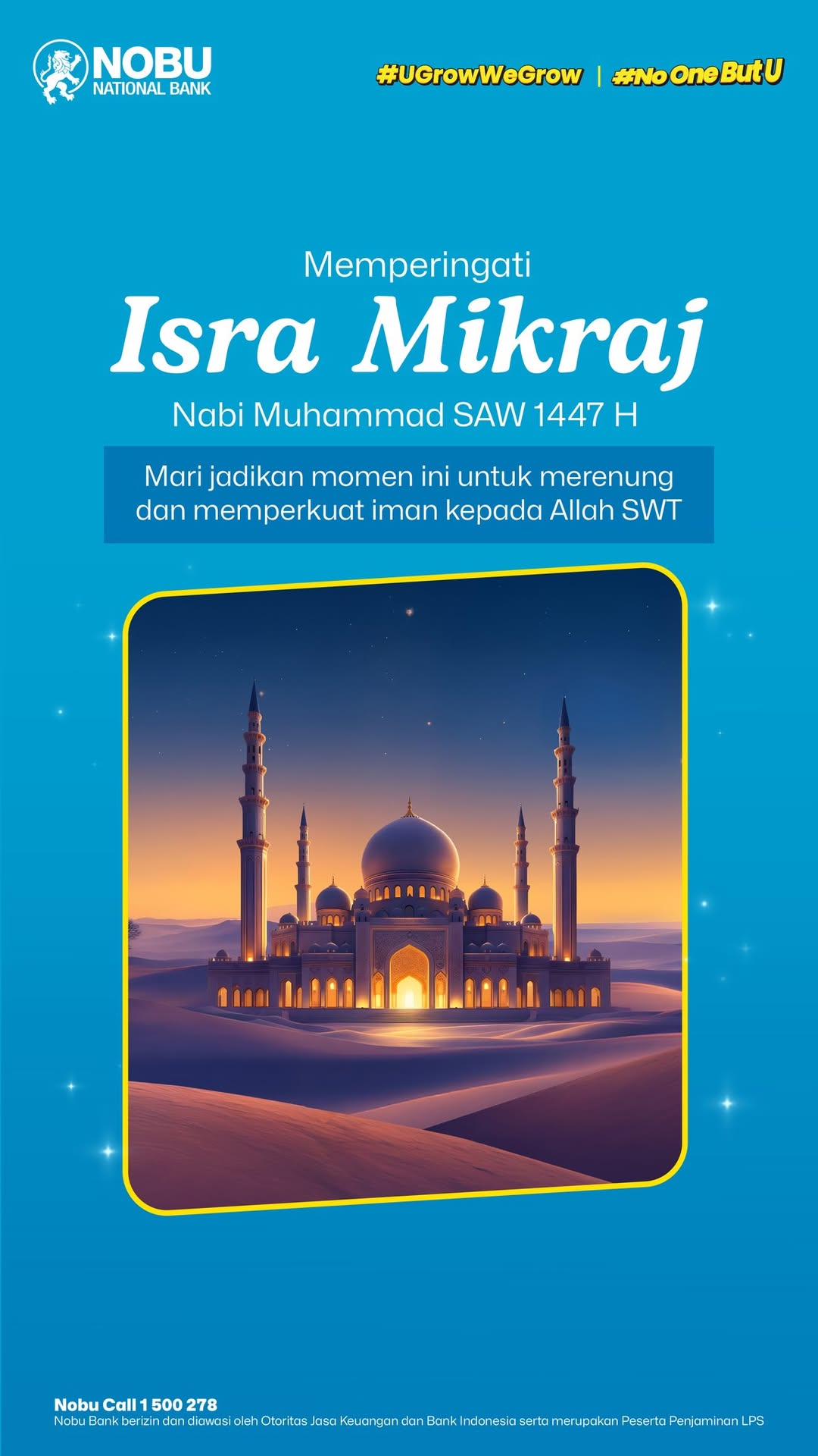  Selamat Memperingati Isra Mikraj 1447 H Mari maknai perjalanan Nabi Muhammad SAW dalam peristiwa Isra Mikraj seba...