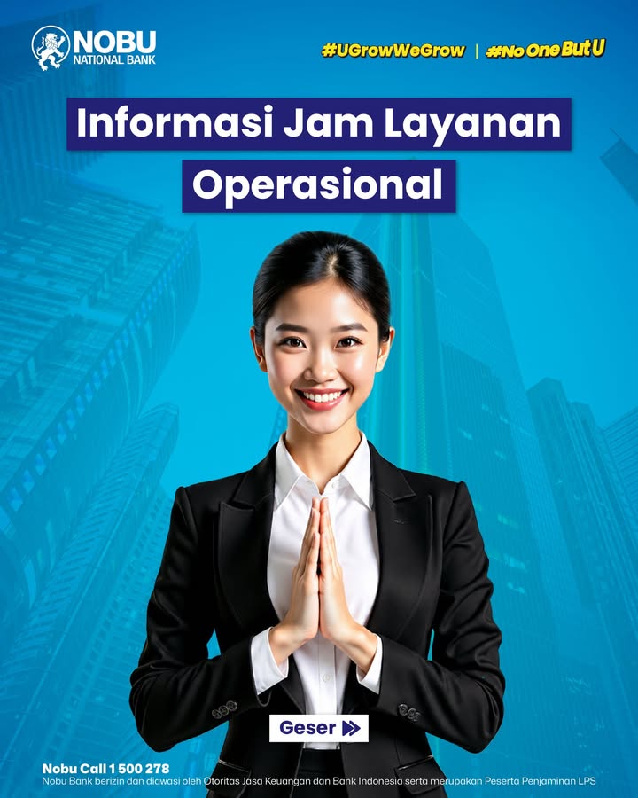  PENGUMUMAN Perubahan jam layanan operasional Dalam rangka Hari Buruh, jam layanan di Kantor Cabang Nobu Bank mengalam...