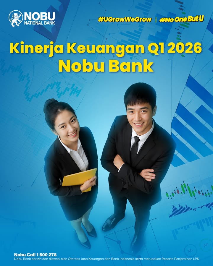 Langkah awal yang positif bagi pertumbuhan Nobu Bank di Q1 2026 Total aset Rp41 Trilliun 10,72 Dana Pihak ...