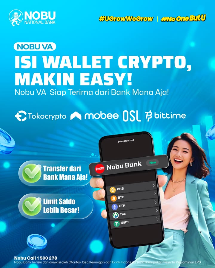 Mau isi wallet crypto lebih gampang Pakai Nobu VA aja Transfer ke wallet crypto kaya Tokocrypto, Mobee, OSL, sampai ...