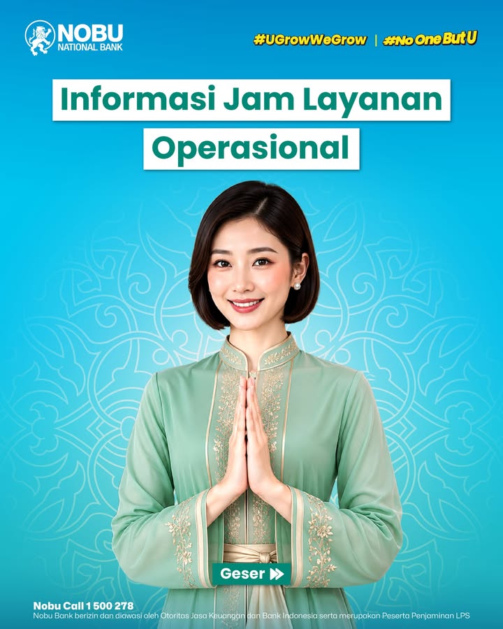  Perubahan Jam Layanan Operasional Kami mengumumkan penyesuaian jam layanan di Kantor Cabang Nobu Bank pada tanggal 27 ...