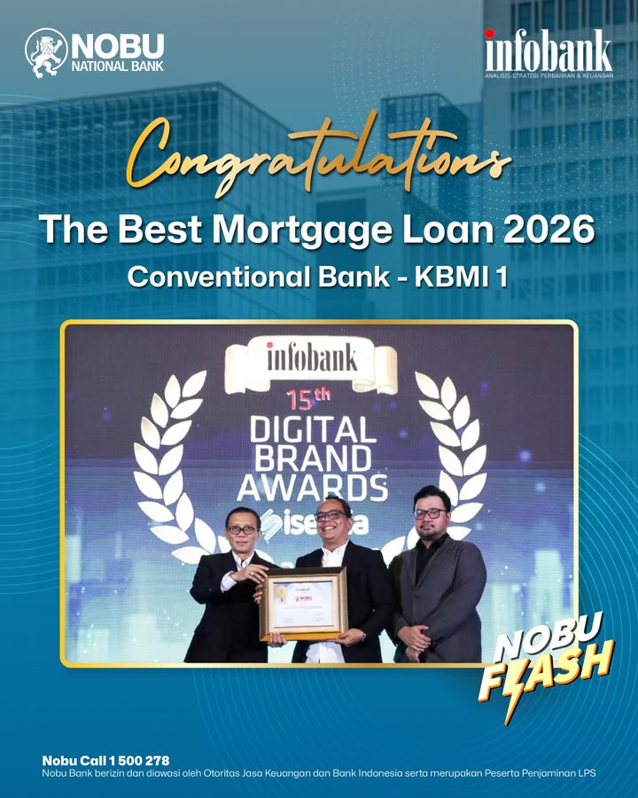 Nobu Bank raih The Best Mortgage Loan 2026 Conventional Bank KBMI 1 Dalam acara 15th Infobank Isentia Digital Bra...