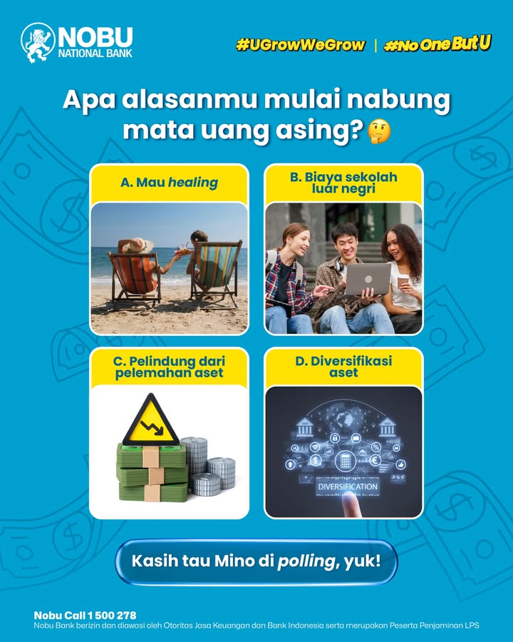 Alasan orang nabung mata uang asing itu beda beda, kalau kamu Bisikin Mino di poll, yuk NoOneButU UGrowWeGrow No...