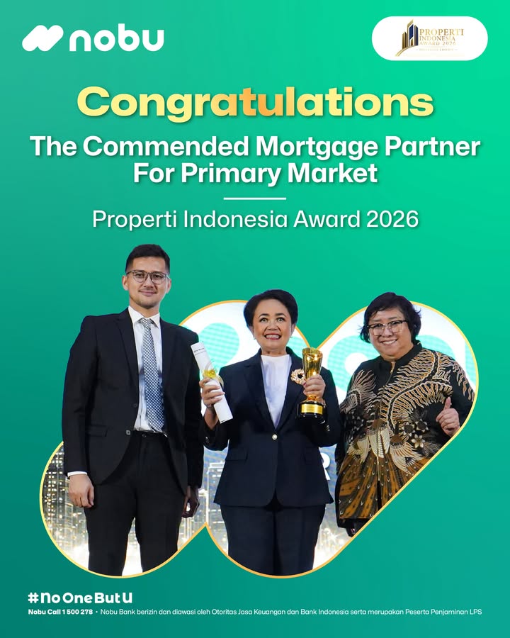 Nobu Bank raih penghargaan The Commended Mortgage Partner for Primary Market di ajang Properti Award 2026 Penghar...