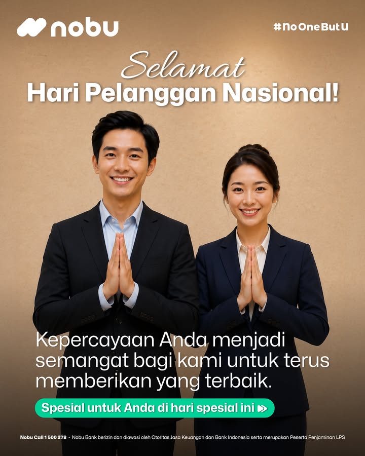 Selamat Hari Pelanggan Nasional Setiap kepercayaan, setiap transaksi, dan setiap perjalanan yang Anda lalui bersama Nobu...