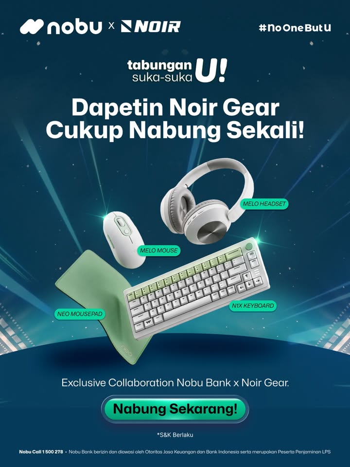  Open Savings Unlock Your FREE NOIR Upgrade Saatnya LevelUpYourSavings bareng NOBU x NOIR Nabung di Nobu da...