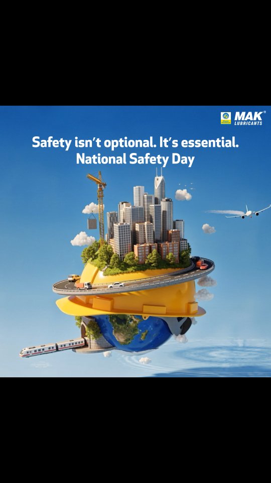 On National Safety Day, MAK Lubricants encourages everyone to make safety a habit, at the workplace, on the road, and in eve...