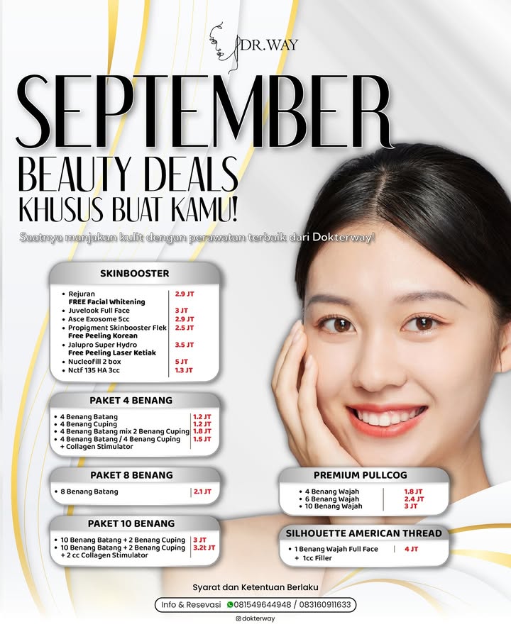  Cantik itu investasi, dan September ini waktunya kamu mulai Dengan promo spesial Dokterway, kamu bisa nikmati ...