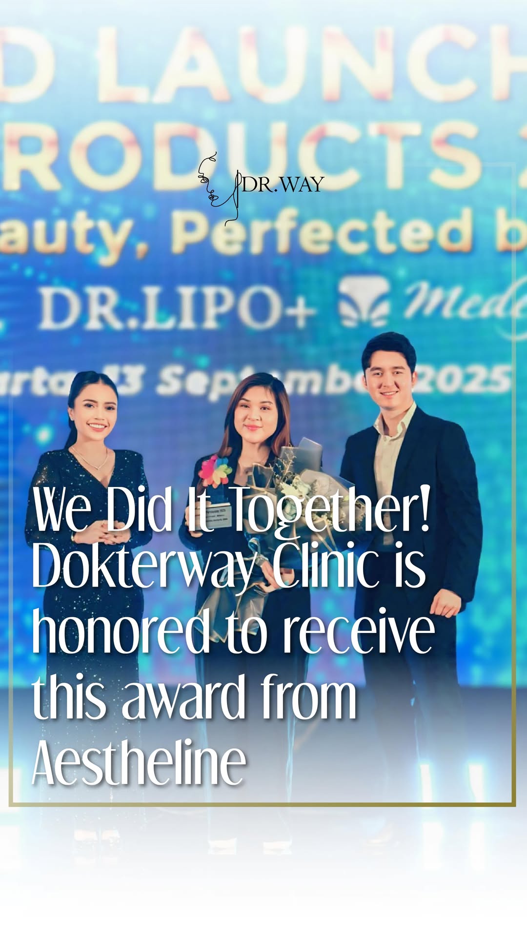  We Did It Together Klinik Dokterway dengan bangga mengucapkan terima kasih atas penghargaan yang diberikan oleh Aes...
