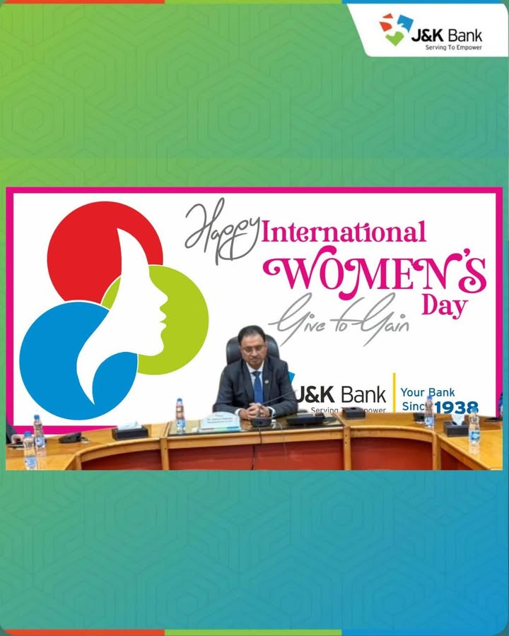 J K Bank celebrates International Womens Day MD CEO chairs special function in Jammu reiterates Banks commitment to w...