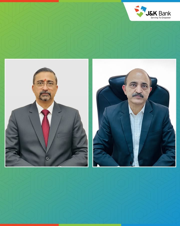 J K Bank elevates Ashutosh Sareen and Rajesh Malla Tikoo to CGM Posts Strengthening its top tier leadership further, J K Ba...