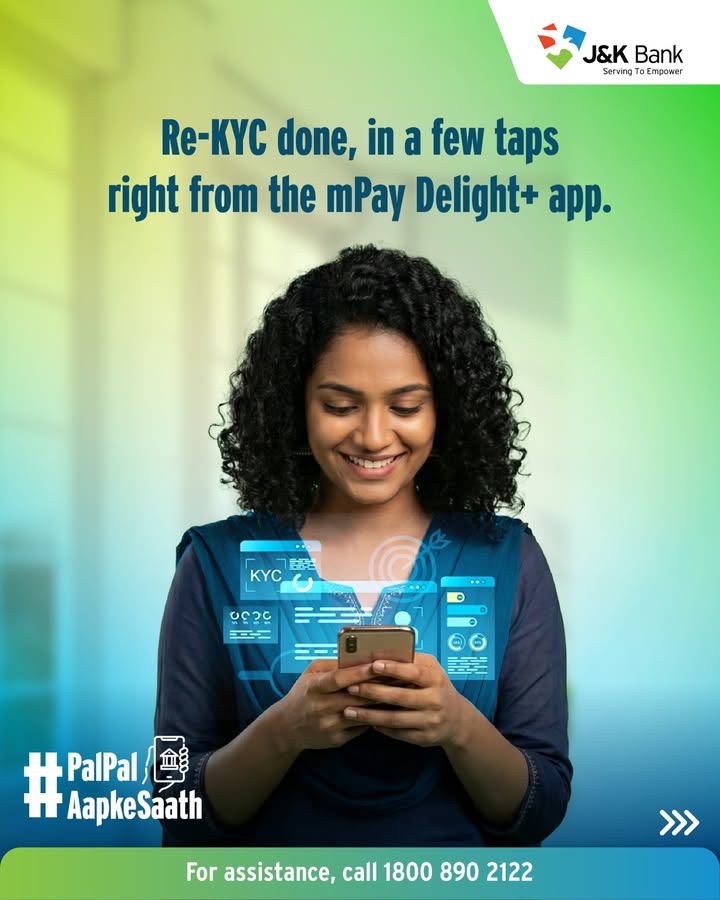 Re KYC is now easier on J K Bank mPay Delight app