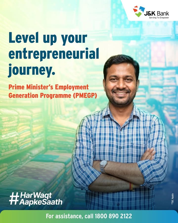 J K Bank provides financial assistance to aspiring entrepreneurs to establish micro and small enterprises