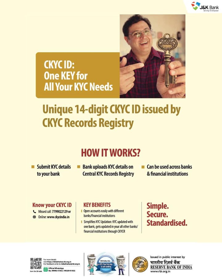 CKYC ID One KEY for all your KYC needs. Unique 14 digit CKYC ID issued by CKYC Records registry. Simple. Secure